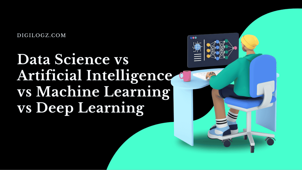 Data Science vs Artificial Intelligence vs Machine Learning vs Deep Learning